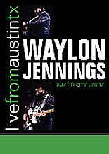 Waylon Jennings - Live From Austin, TX