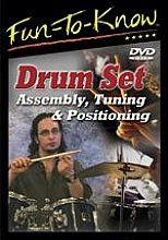 Drum Set Assembly - Tuning And Positioning