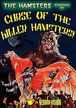 Hamsters - Curse Of The Killer Hamsters, The