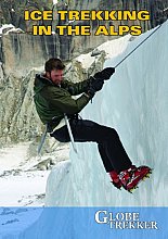 Globe Trekker - Ice Trekking The Alps