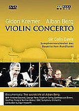 Alban Berg/Gidon Kremer - Violin Concerto - The Secret Life Of Alban Berg (Various Artists)