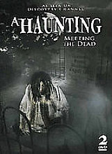 Haunting - Meeting the Dead, A