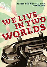 General Post Office Film Unit Collection Vol.2 - We Live In Two Worlds, The