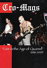 Cro Mags - Live At The Age Of Quarrel 1986-2001