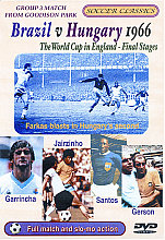 1966 World Cup - Brazil Vs Hungary, The