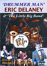 Eric Delaney And The Little Big Band - Drummer Man