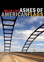 Wilco - Ashes Of American Flags