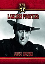 Lawless Frontier, The