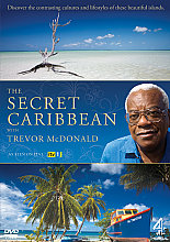 Secret Caribbean With Trevor McDonald, The