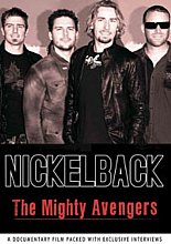 Nickelback - The Mighty Avengers