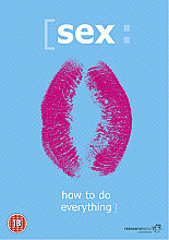 Sex - How To Do Everything