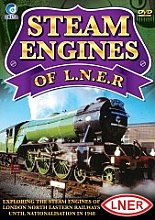 Steam Engines Of L.N.E.R.