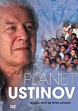 Planet Ustinov - Travels With Sir Peter Ustinov