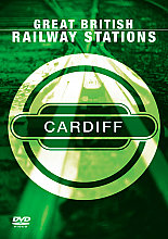 Great British Railway Stations - Cardiff