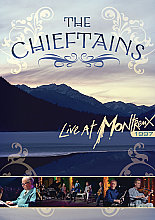 Chieftains - Live At Montreux 1997, The