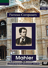 Famous Composers - Mahler