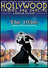 Hollywood Singing And Dancing - A Musical History - The 1930s