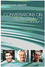 Conversations On Non-Duality Vol.2